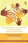 Mary Lou Conroy, Conroy Mary Lou, Holly S Hudspath-Niemi, Holly S. Hudspath-Niemi, Holly S. (Baldwin-Whitehall School Hudspath-Niemi, Hudspath-Niemi Holly S. - Implementing Response To Intervention to Address Needs of English