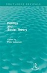 Peter Lassman, Peter Lassman - Politics and Social Theory