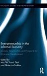 Mai Thi Thanh Turkina Thai, Mai Thi Thanh Thai, Thai Mai Thi Thanh, Ekaterina Turkina, Turkina Ekaterina - Entrepreneurship in the Informal Economy