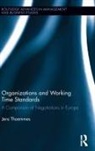 Jens Thoemmes - Organizations and Working Time Standards