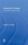 Graham V. Crookes, Graham V. (University of Hawaii - Honolul Crookes, Crookes Graham V. - Critical Elt in Action
