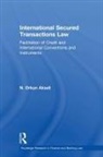 Orkun Akseli, Orkun (Durham University Akseli, Akseli Orkun - International Secured Transactions Law