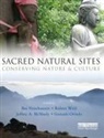 Bas (Wageningen University Verschuuren, Bas Mcneely Verschuuren, Bas Wild Verschuuren, Jeffrey McNeely, Gonzalo Oviedo, Oviedo Gonzalo... - Sacred Natural Sites