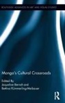 Jaqueline Kummerling-Meibauer Berndt, Jaqueline Berndt, Bettina Kümmerling-Meibauer - Manga''s Cultural Crossroads
