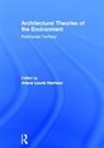 Ariane Lourie Harrison, Ariane Lourie Harrison, Harrison Ariane Lourie - Architectural Theories of the Environment
