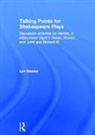 Lyn Dawes, Lyn (Northampton University Dawes, Dawes Lyn - Talking Points for Shakespeare Plays