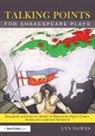 Lyn Dawes, Lyn (Northampton University Dawes, Dawes Lyn - Talking Points for Shakespeare Plays