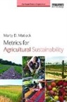 Marty D. Matlock, Marty D. (Oklahoma State University Unive Matlock, Marty D. (Oklahoma State University) Matlock, Marty D. (University of Arkansas Matlock, Matlock Marty D. - Metrics for Agricultural Sustainability