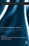 Andreas (University of Graz Exner, Andreas Exner, Exner Andreas, Peter Fleissner, Fleissner Peter, Lukas Kranzl... - Land and Resource Scarcity