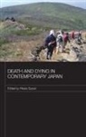 Hikaru (Singapore Management University) Suzuki, Hikaru Suzuki, Suzuki Hikaru - Death and Dying in Contemporary Japan
