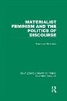 Rosemary Hennessy, Rosemary Hennessy, Hennessy Rosemary - Materialist Feminism and the Politics of Discourse Rle Feminist Theory