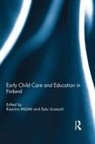 Kaarina Uusiautti Maatta, Kaarina Määttä, Satu Uusiautti, Uusiautti Satu - Early Child Care and Education in Finland