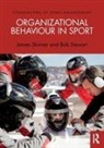 James Skinner, James (Newcastle Business School Skinner, Skinner James, Bob Stewart, Stewart Bob - Organizational Behaviour in Sport