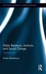 Kristin Demetrious - Public Relations, Activism, and Social Change