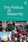 Rosemary Mander, Rosemary (University of Edinburgh Mander, Mander Rosemary, Jo Murphy-Lawless, Murphy-Lawless Jo - Politics of Maternity