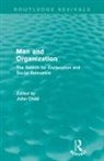 John Child, John Child - Man and Organization (Routledge Revivals)
