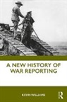 Kevin Williams - New History of War Reporting