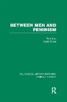 David Porter - Between Men and Feminism (Rle Feminist Theory)