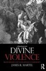 James Martel, Martel James - Divine Violence