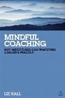 Liz Hall, Hall Liz - Mindful Coaching