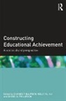 Sivanes Ku Phillipson, Kelly Ku, Shane Phillipson, Sivanes Phillipson, Phillipson Sivanes - Constructing Educational Achievement