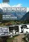 Bill Bolton, John Thompson, John Bolton Thompson - Entrepreneurs