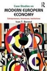 Ivan Berend - Case Studies on Modern European Economy