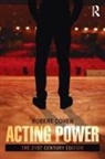 Robert Cohen, Robert (University of California Irvine Cohen - Acting Power