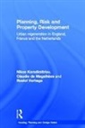 Nikos Karadimitriou, Nikos Magalhaes Karadimitriou, Karadimitriou Nikos, Claudio de Magalhães, Roelof Verhage, Verhage Roelof - Planning, Risk and Property Development