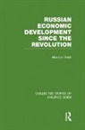 Maurice Dobb, Dobb Maurice - Russian Economic Development Since the Revolution