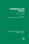 Angela Mccabe Mcrobbie, Trisha McCabe, McCabe Trisha, Angela Mcrobbie, McRobbie Angela - Feminism for Girls (Rle Feminist Theory)