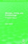 Carol Smart - Women, Crime and Criminology (Routledge Revivals)