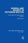 Richard Aldrich, Aldrich Richard - School and Society in Victorian Britain
