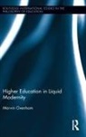 Marvin Oxenham, Oxenham Marvin - Higher Education in Liquid Modernity