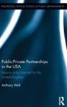 Tony Wall, Wall Tony - Public-Private Partnerships in the Usa