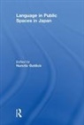 Nanette (University of Queensland Gottlieb, Nanette Gottlieb, Gottlieb Nanette - Language in Public Spaces in Japan