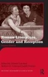 Donald Gold Lateiner, Barbara K Gold, Barbara K. Gold, Donald Lateiner, Lateiner Donald, Judith Perkins... - Roman Literature, Gender and Reception