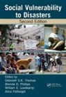 Deborah S.k. Phillips Thomas, Alice Fothergill, Fothergill Alice, William E. Lovekamp, Lovekamp William E., Brenda D. Phillips... - Social Vulnerability to Disasters
