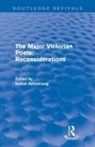 Isobel Armstrong - Major Victorian Poets: Reconsiderations (Routledge Revivals)