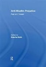 Maleiha Malik, Maleiha Malik, Malik Maleiha - Anti-Muslim Prejudice