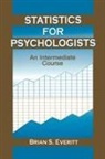 Brian S Everitt, Brian S. Everitt - Statistics for Psychologists