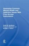 Bradley T. Erford, Erford Bradley T., Taryn E. Richards, Richards Taryn E., Katie M. Sandberg, Katie M. (Bucknell University Sandberg... - Assessing Common Mental Health and Addiction Issues With Free Access