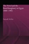 Samah Selim, Selim Samah - Novel and the Rural Imaginary in Egypt, 1880-1985