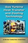Sandip Dutta, Dutta Sandip, Srinath Ekkad, Ekkad Srinath, Je-Chin Han, Je-Chin (Texas A&amp;m University Han... - Gas Turbine Heat Transfer and Cooling Technology