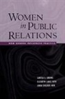 Larissa A. Grunig, Larissa A. Hon Grunig, Grunig Larissa A., Linda Childers Hon, Hon Linda Childers, Elizabeth L. Toth - Women in Public Relations