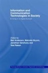 Ben Brynin Anderson, Ben Anderson, Malcolm Brynin, Brynin Malcolm, Jonathan Gershuny, Gershuny Jonathan... - Information and Communications Technologies in Society