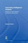 Stephen Marrin, Marrin Stephen - Improving Intelligence Analysis