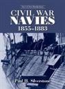 Paul Silverstone, Silverstone Paul - Civil War Navies, 1855-1883