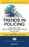 Bruce F. (Coventry University Baker, Bruce F. (University of Coventry Baker, Bruce F. Das Baker, Bruce F. Baker, Baker Bruce F., Dilip K. Das - Trends in Policing