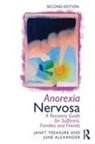 June Alexander, Alexander June, Janet Treasure, Janet (South London and Maudsley Hospita Treasure, Treasure Janet - Anorexia Nervosa